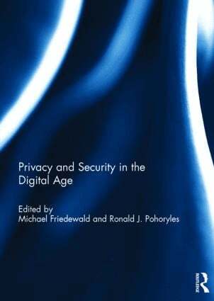Privacy and Security in the Digital Age (h�ftad)