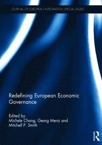 Redefining European Economic Governance (inbunden)