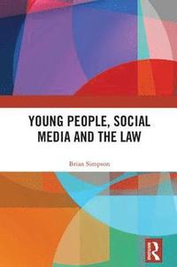 Young People, Social Media and the Law (inbunden)