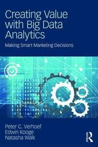 Creating Value with Big Data Analytics (hftad)