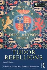 Tudor Rebellions (häftad)