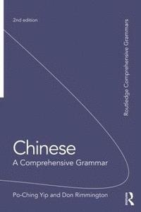 Chinese: A Comprehensive Grammar (häftad)