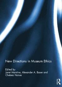 New Directions in Museum Ethics (hftad)