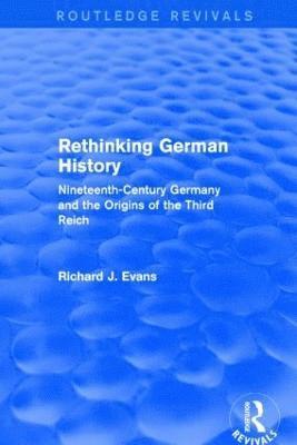 Rethinking German History (Routledge Revivals) (inbunden)
