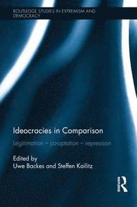 Ideocracies in Comparison (inbunden)