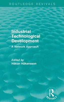 Industrial Technological Development (Routledge Revivals) (hftad)