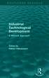 Industrial Technological Development (Routledge Revivals)