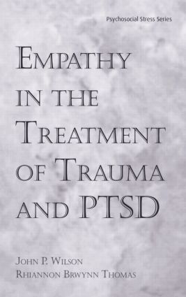 Empathy in the Treatment of Trauma and PTSD (h�ftad)