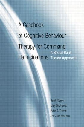 Casebook of Cognitive Behaviour Therapy for Command Hallucinations (inbunden)