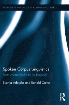 Spoken Corpus Linguistics (inbunden)