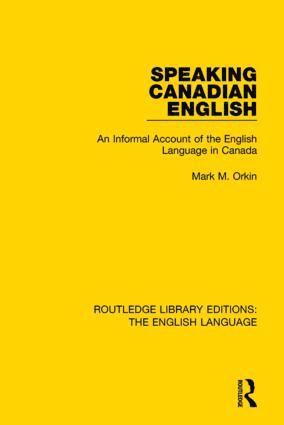 Speaking Canadian English (häftad)