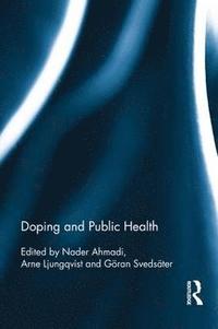 Doping and Public Health (inbunden)