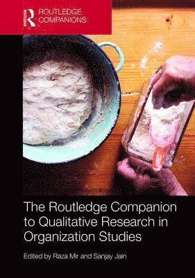 The Routledge Companion to Qualitative Research in Organization Studies (inbunden)