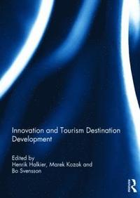 Innovation and Tourism Destination Development (inbunden)