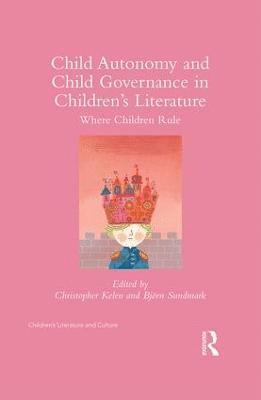 Child Autonomy and Child Governance in Children's Literature (inbunden)