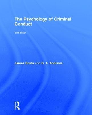 The Psychology of Criminal Conduct (inbunden)