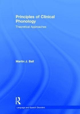 Principles of Clinical Phonology (inbunden)