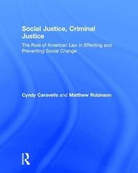Social Justice, Criminal Justice (inbunden)