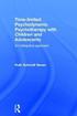 Time-limited Psychodynamic Psychotherapy with Children and Adolescents