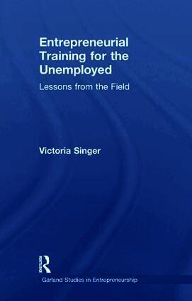 Entrepreneurial Training for the Unemployed (h�ftad)
