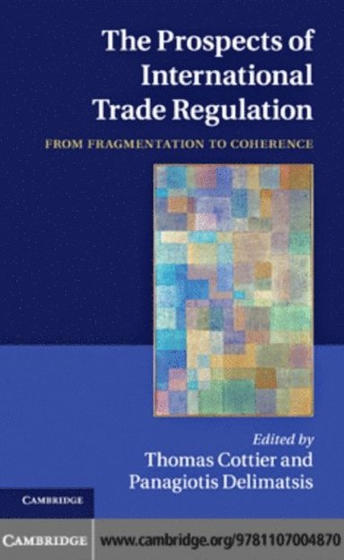 Prospects of International Trade Regulation (hftad)