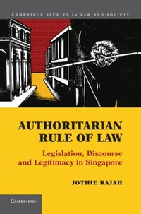 Authoritarian Rule of Law (e-bok)