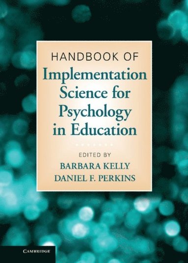 Handbook of Implementation Science for Psychology in Education (e-bok)