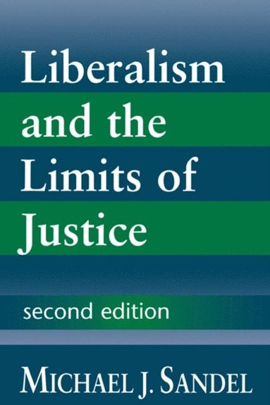 Liberalism and the Limits of Justice (häftad)
