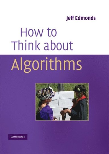 How to Think About Algorithms (inbunden)