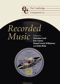 Cambridge Companion to Recorded Music (e-bok)