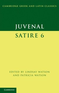 Juvenal: Satire 6 (e-bok)