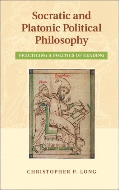 Socratic and Platonic Political Philosophy (häftad)