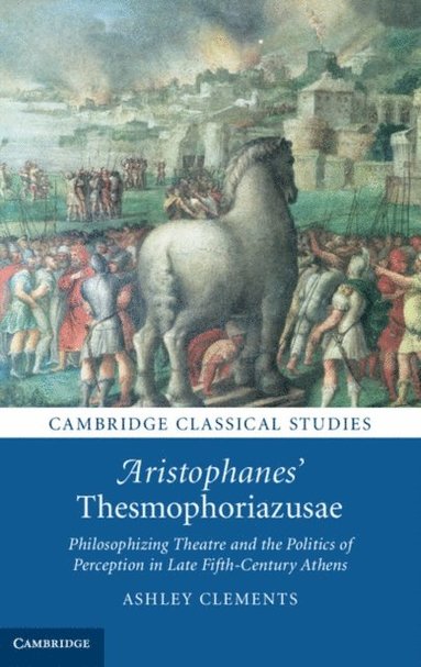 Aristophanes' Thesmophoriazusae (hftad)