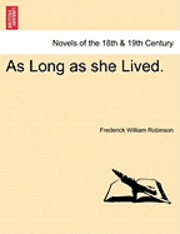 As Long as She Lived. (hftad)