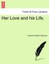 Her Love and His Life.
