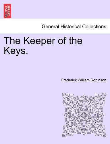 The Keeper of the Keys. (hftad)