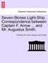 Seven-Stones Light-Ship. Correspondence Between Captain F. Arrow ... and Mr. Augustus Smith.