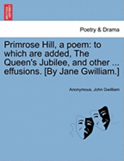 Primrose Hill, a Poem (hftad)