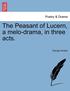 The Peasant Of Lucern, A Melo-Drama, In Three Acts.