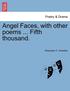 Angel Faces, with Other Poems ... Fifth Thousand.