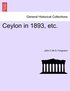 Ceylon in 1893, etc.