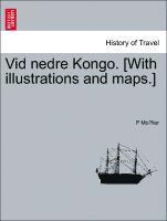 Skopia.it VID Nedre Kongo. [With Illustrations and Maps.] Image