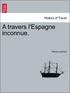 Travers L'Espagne Inconnue.
