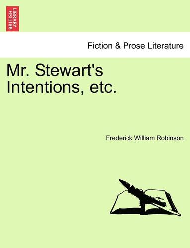 Mr. Stewart's Intentions, Etc. (hftad)