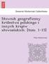 Slownik geograficzny kr�lestwa polskiego i innych kraj�w slowia?skich. [tom. 1-15]