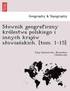 Slownik geograficzny krlestwa polskiego i innych krajw slowia&#324;skich. [tom. 1-15]