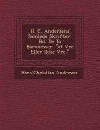 H. C. Andersens Samlede Skrifter (häftad)