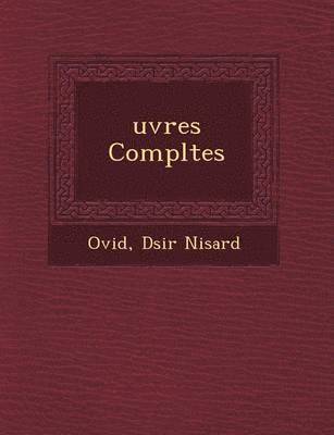 Uvres Completes (inbunden)