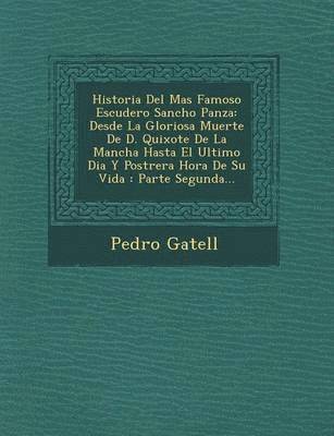 Historia Del Mas Famoso Escudero Sancho Panza (inbunden)