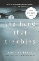 The Hand That Trembles: A Mystery (hftad)